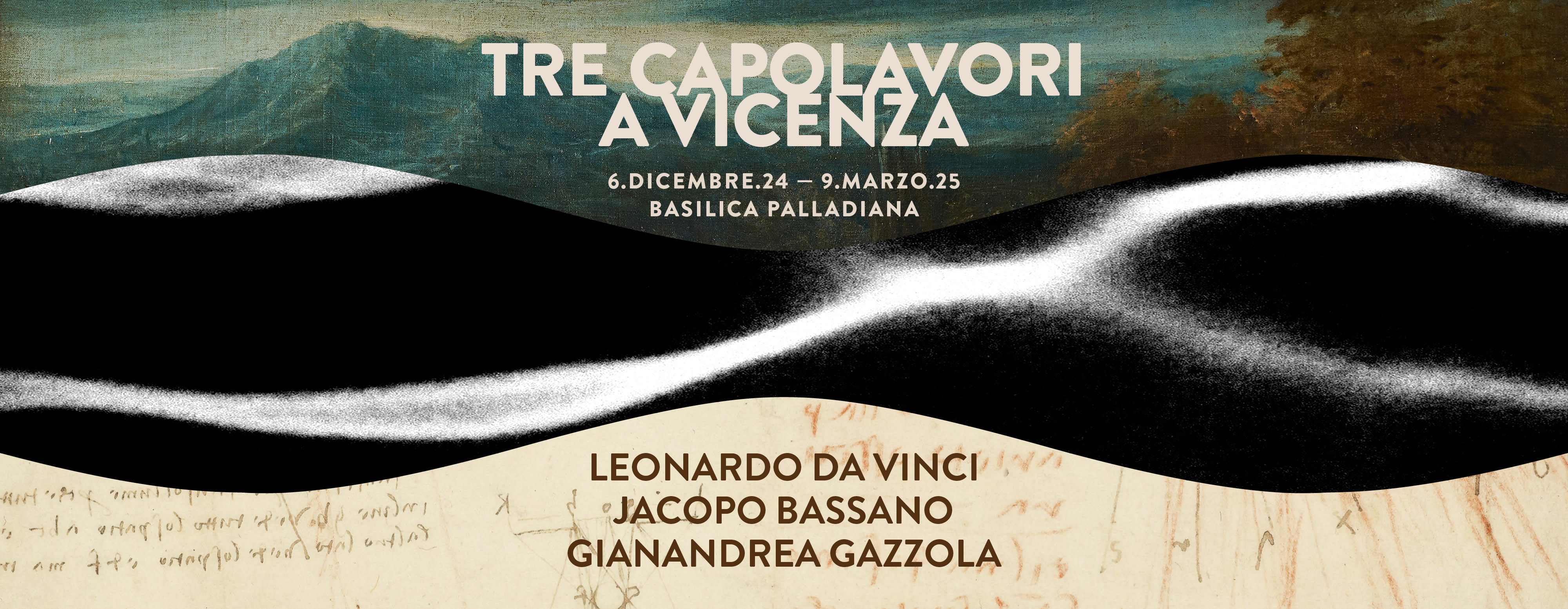 Tre capolavori per Vicenza. Leonardo da Vinci, Jacopo Bassano, Gianandrea Gazzola