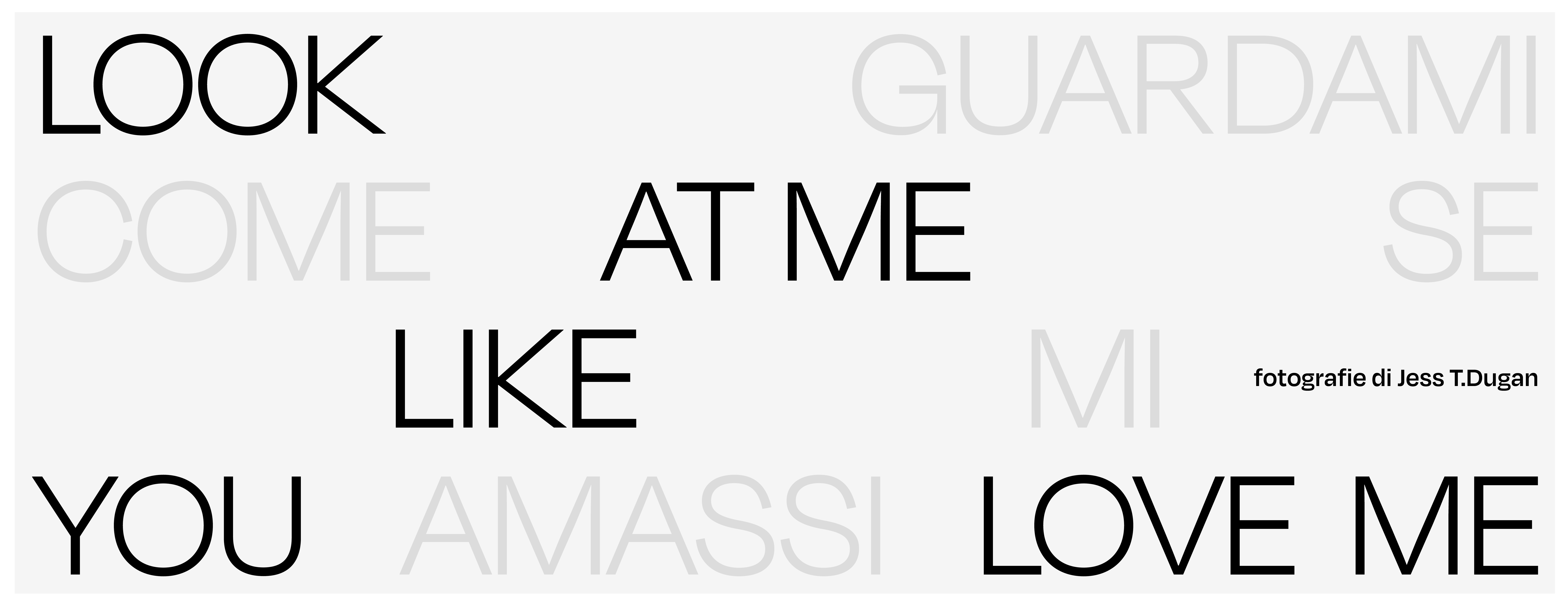 "Jess T. Dugan. Look at me like you love me" in mostra a Milano