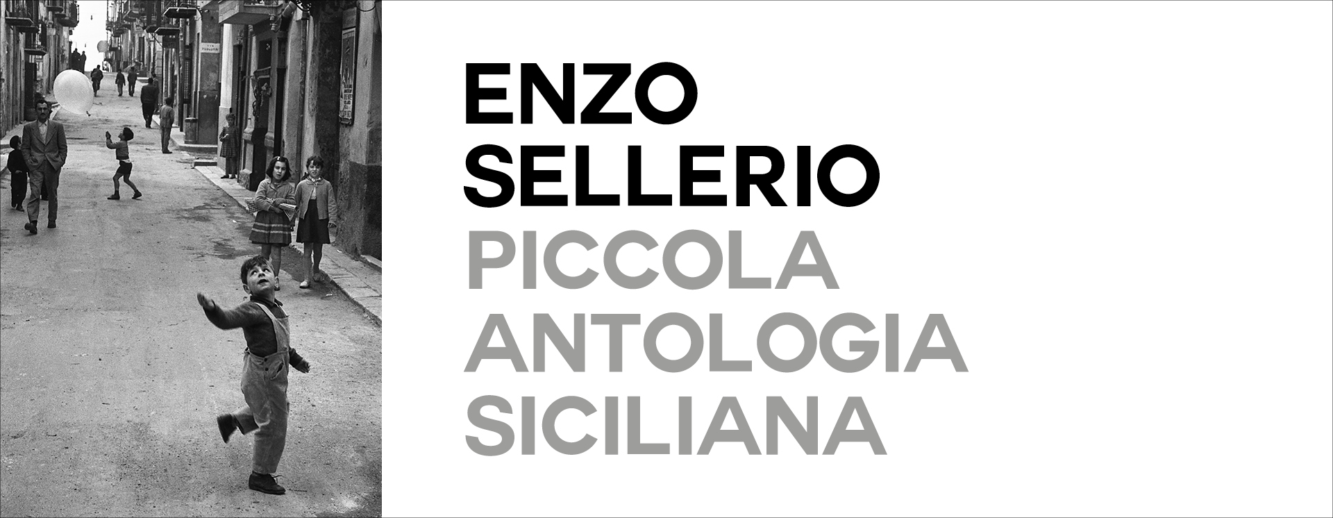 Enzo Sellerio, piccola antologia siciliana