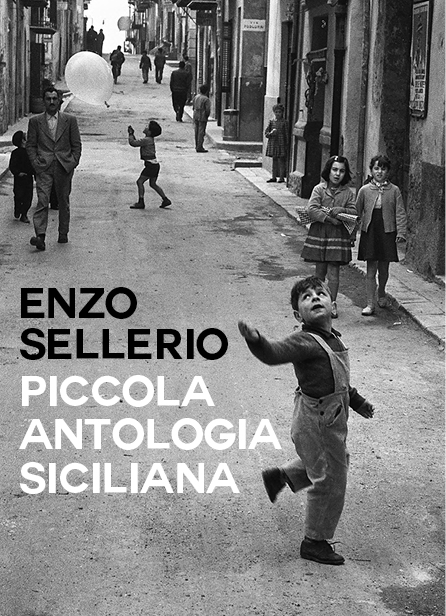 Enzo Sellerio Piccola antologia siciliana