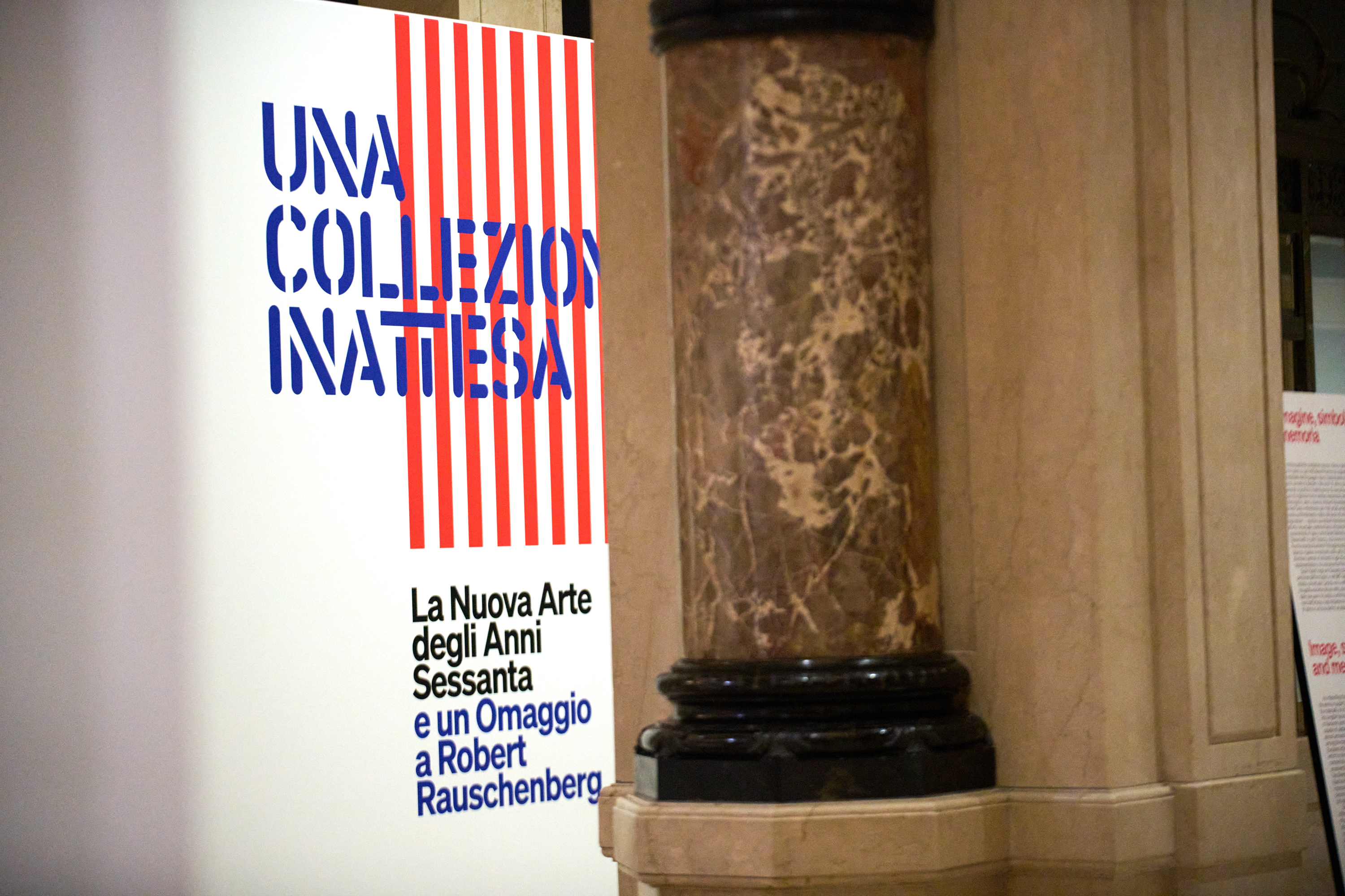 "UNA COLLEZIONE INATTESA. La Nuova Arte degli Anni Sessanta e un Omaggio a Robert Rauschenberg" 