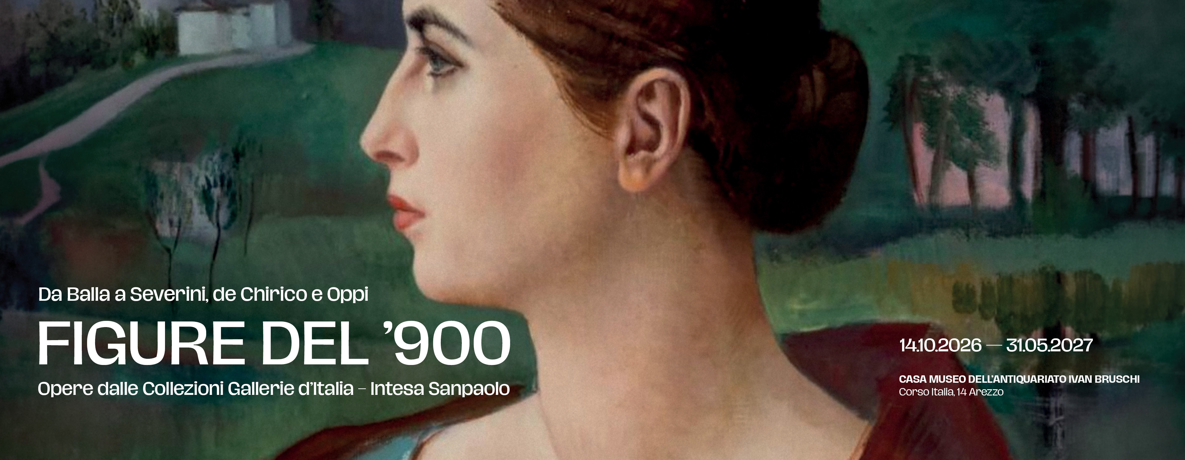 Figure del '900. Da Balla a Severini, de Chirico e Oppi. Opere dalle Collezioni Gallerie d'Italia – Intesa Sanpaolo. alla Fondazione Bruschi Arezzo 