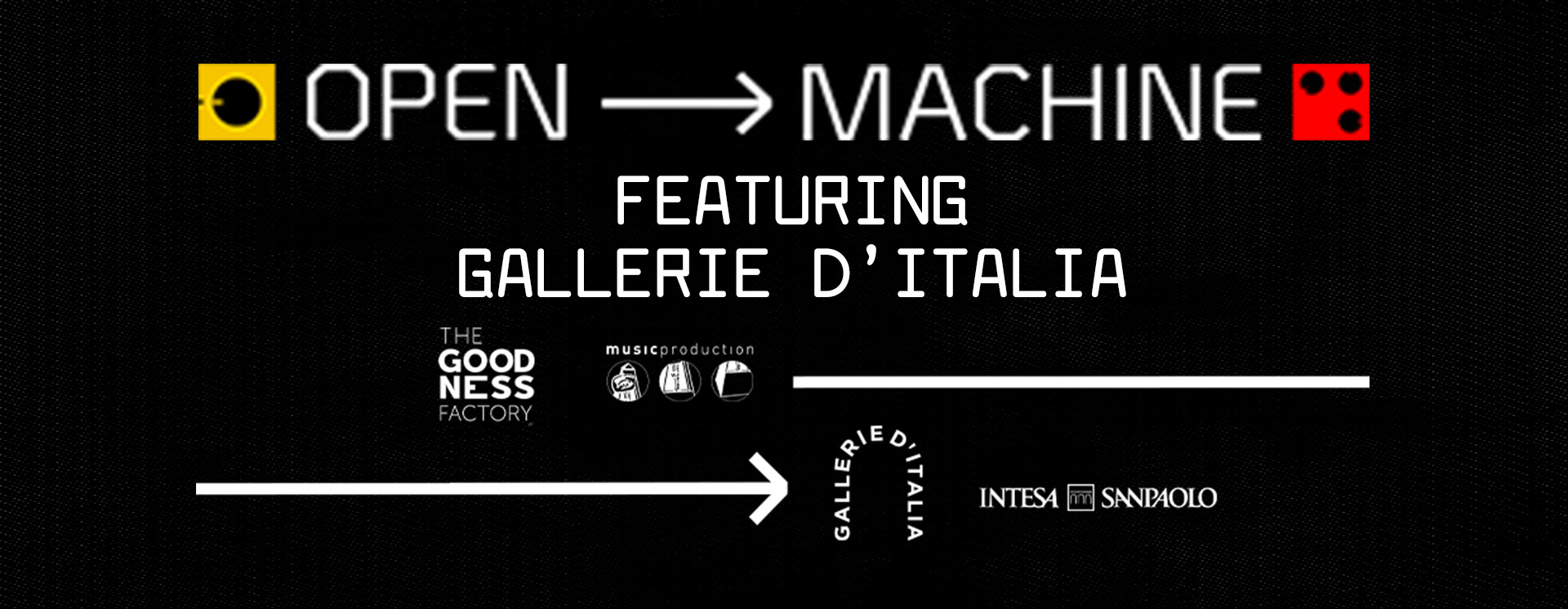 Open Machine featuring Gallerie d'Italia