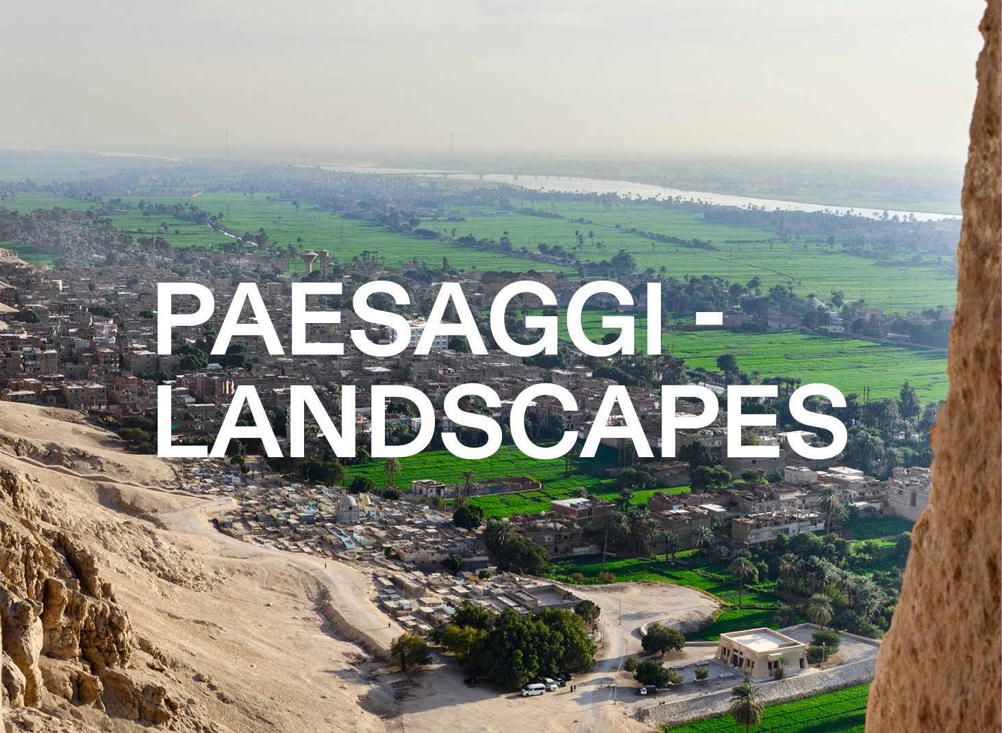 Paesaggi - Landscapes Museo Egizio