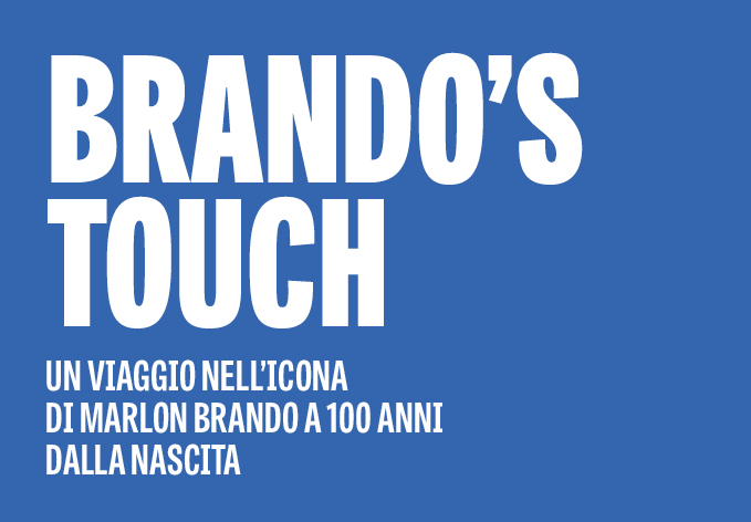 "Brando's touch"