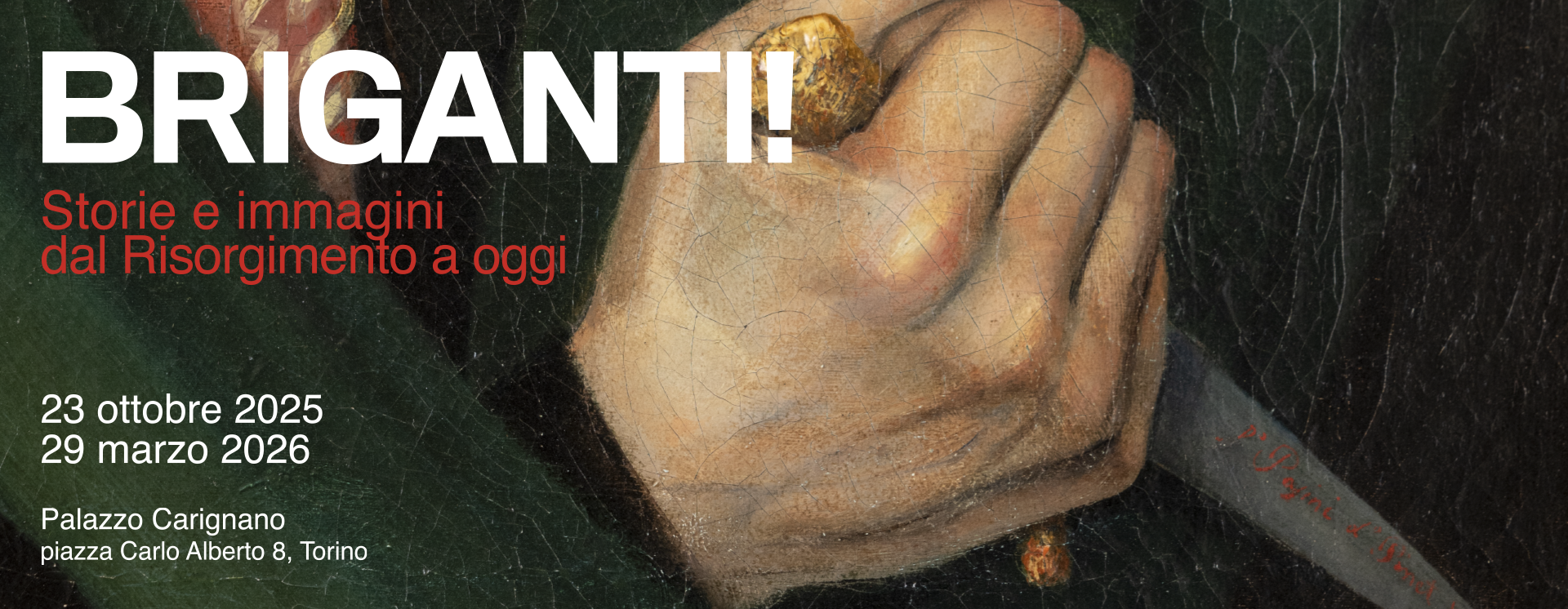 “Briganti! Storie e immagini dal Risorgimento a oggi” al Museo del Risorgimento Italiano a Torino